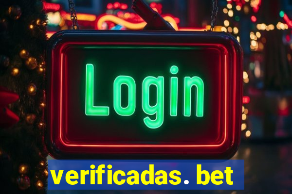 verificadas. bet